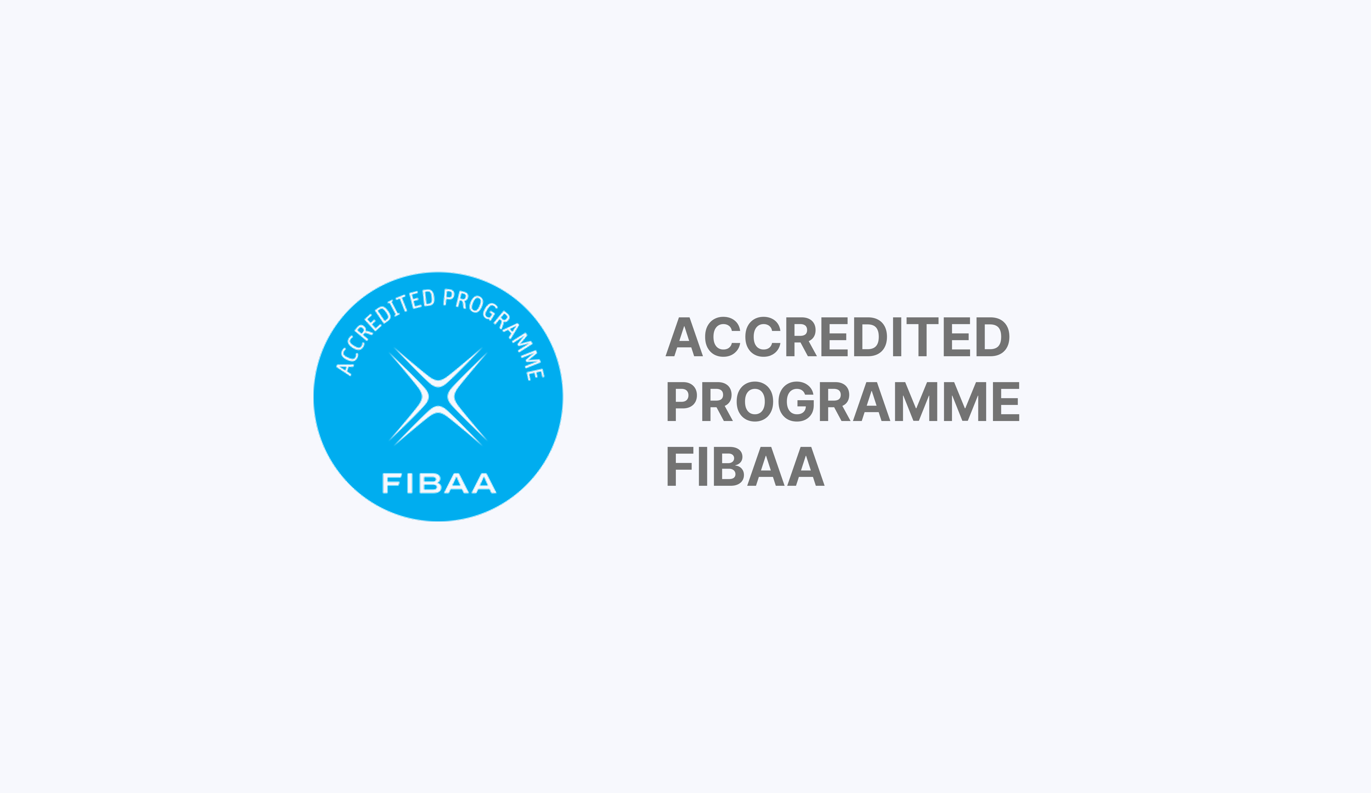 INTERNATIONAL ACCREDITATION FIBAA